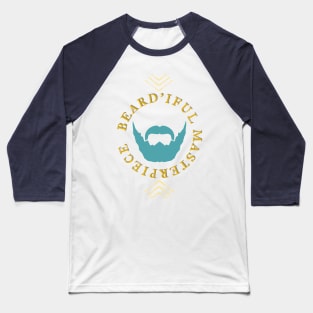 Bearded Masterpiece Baseball T-Shirt